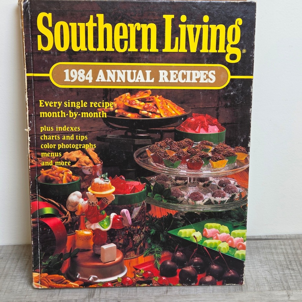 Southern Living 1984 Annual Recipes Hardcover Cookbook Oxmoor House Vintage 80s